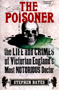 Book Cover for The Poisoner by Stephen Bates