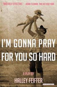 Book Cover for I'm Gonna Pray for You So Hard by Halley Feiffer