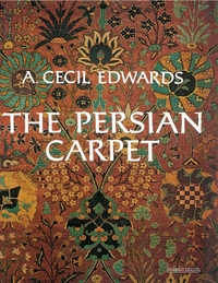 Book Cover for The Persian Carpet by A Cecil Edwards