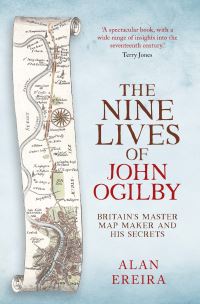 Book Cover for The Nine Lives of John Ogilby by Alan Ereira