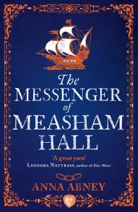Book Cover for The Messenger of Measham Hall by Anna Abney