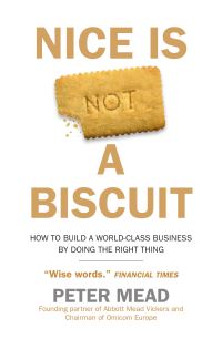 Book Cover for Nice Is Not a Biscuit by Peter Mead