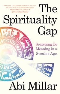 Book Cover for The Spirituality Gap by Abi Millar