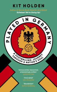 Book Cover for Played in Germany by Kit Holden