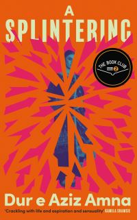 Book Cover for A Splintering by Dur E Aziz Amna
