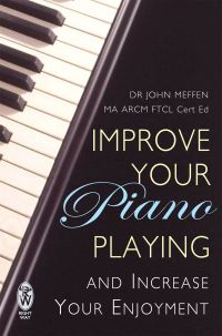 Book Cover for Improve Your Piano Playing by John Meffen