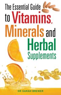 Book Cover for The Essential Guide to Vitamins, Minerals and Herbal Supplements by Sarah Brewer