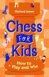 Book Cover for Chess for Kids by Richard James