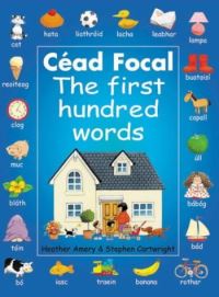 Book Cover for Céad Focal by Heather Amery, Stephen Cartwright