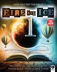 Book Cover for Fire and Ice 1 by Pauline Kelly, Deirdre Murphy, Tomás Seale, MaryElaine Tynan