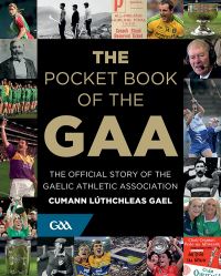 Book Cover for The Pocket Book of the GAA by Mark Reynolds, Niamh McCoy, Julianne McKeigue, Joanne Clarke, GAA Museum
