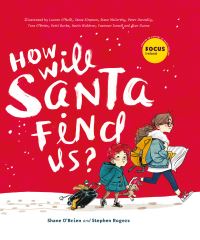 Book Cover for How Will Santa Find Us by Shane OBrien, Stephen Rogers