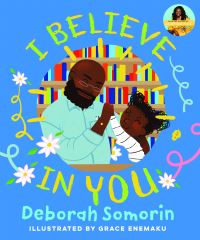 Book Cover for I Believe in You by Deborah Somorin