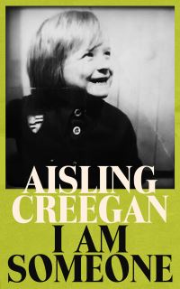 Book Cover for I Am Someone by Aisling Creegan