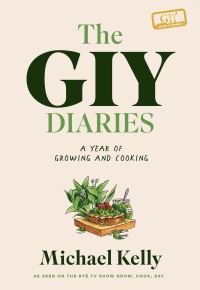 Book Cover for The GIY Diaries by Michael Kelly