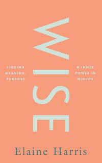 Book Cover for Wise by Elaine Harris