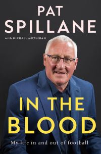 Book Cover for In the Blood by Pat Spillane, Michael Moynihan