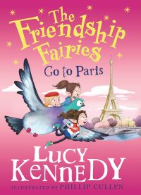 Book Cover for The Friendship Fairies Go to Paris by Lucy Kennedy