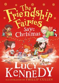 Book Cover for The Friendship Fairies Save Christmas by Lucy Kennedy