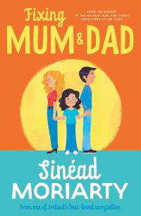 Book Cover for Fixing Mum & Dad by Sinéad Moriarty
