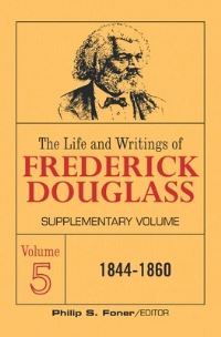 Book Cover for The Life and Writings of Frederick Douglass Volume 5 by Frederick Douglass