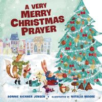 Book Cover for A Merry Christmas Prayer by Bonnie Rickner Jensen