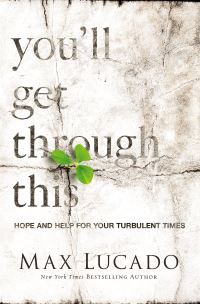 Book Cover for You'll Get Through This by Max Lucado