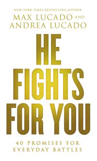 Book Cover for He Fights for You by Max Lucado
