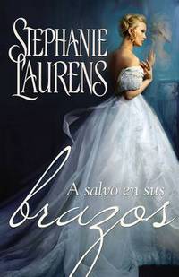 Book Cover for A Salvo En Sus Brazos by Stephanie Laurens