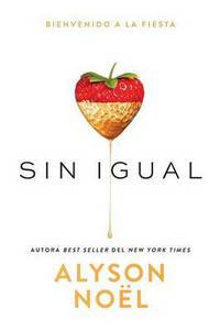 Book Cover for Sin Igual by Alyson Noël