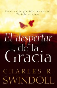 Book Cover for El Despertar De La Gracia by Charles R Swindoll