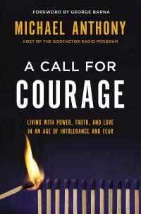 Book Cover for A Call for Courage by Michael Anthony