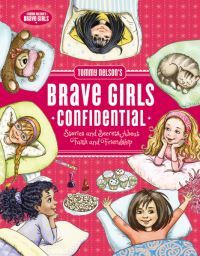 Book Cover for Brave Girls Confidential by Travis Thrasher