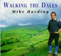 Book Cover for Walking the Dales by Mike Harding
