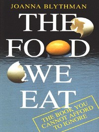 Book Cover for The Food We Eat by Joanna Blythman