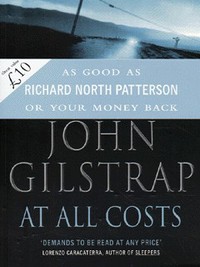 Book Cover for At All Costs by John Gilstrap