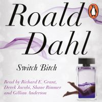 Book Cover for Switch Bitch by Roald Dahl
