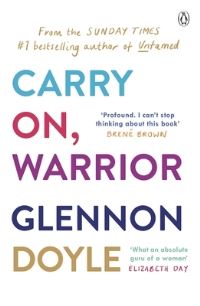 Book Cover for Carry on, Warrior by Glennon Doyle