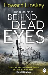Book Cover for Behind Dead Eyes by Howard Linskey