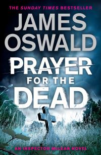 Book Cover for Prayer for the Dead by James Oswald