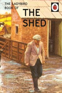 Book Cover for The Shed by Jason Hazeley, Joel Morris