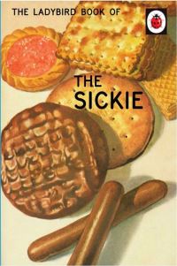 Book Cover for The Sickie by Jason Hazeley, Joel Morris