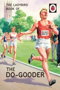 Book Cover for The Do-Gooder by Jason Hazeley, Joel Morris