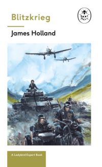 Book Cover for Blitzkrieg by James Holland
