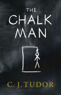 Book Cover for The Chalk Man by C. J. Tudor