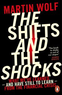 Book Cover for The Shifts and the Shocks by Martin Wolf