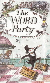 Book Cover for The Word Party by Richard Edwards, John Lawrence