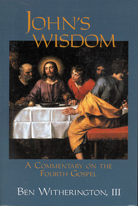 Book Cover for John's Wisdom by Ben Witherington