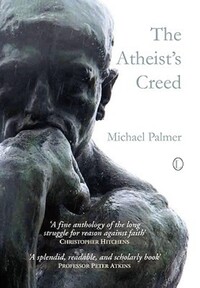 Book Cover for The Atheist's Creed by Michael Palmer