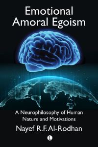 Book Cover for Emotional Amoral Egoism by Nayef R F AlRodhan